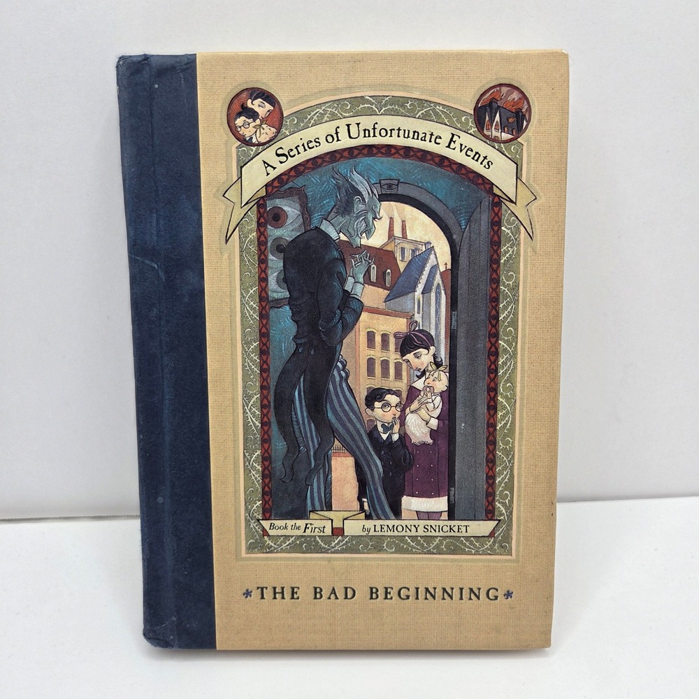 Lemony Snicket The Bad Beginning Book 1 Unfortunate Events Hardcover 1st Ed 1999